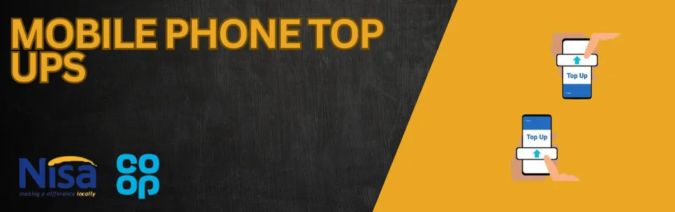 MOBILE PHONE TOP UPS